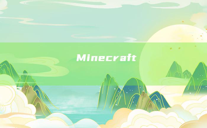Minecraft