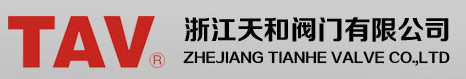 浙江天和阀门有限公司